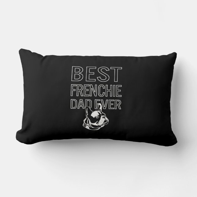 Coussin Rectangle Meilleur Frenchie Papa Ever Papa French Bulldog Lo (Recto)
