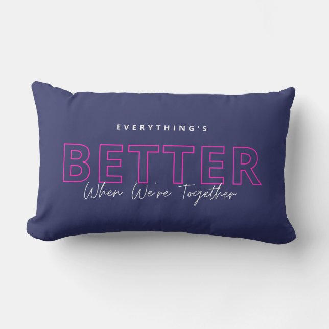 Coussin Rectangle Meilleur quand nous sommes ensemble Citation d'amo (Recto)