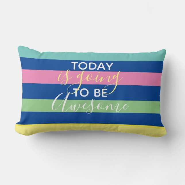 Coussin Rectangle Mignonne Aujourd'Hui Va Être Super (Recto)