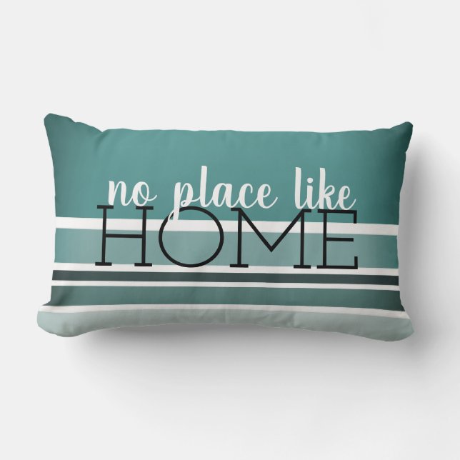 Coussin Rectangle moderne pas d'endroit comme la maison rayures turq (Recto)