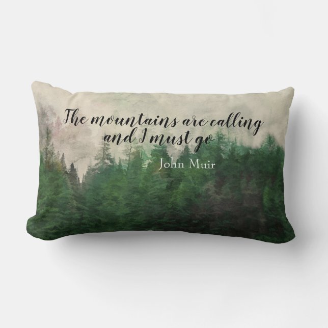 Coussin Rectangle Muir quote  mountain pine trees landscape art (Recto)