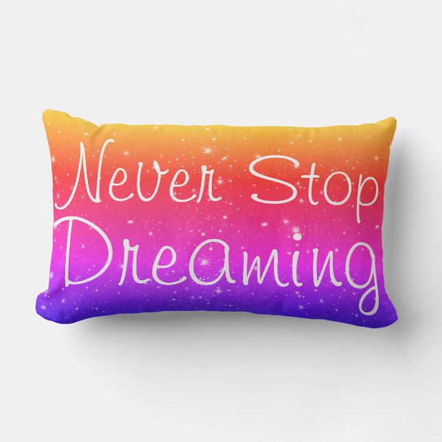 Coussin Rectangle Ne jamais cesser de rêver étoiles arc-en-ciel (Recto)