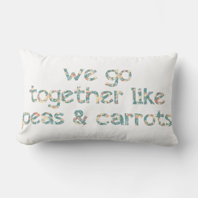 Coussin Rectangle Nous allons ensemble comme des pois et des (Recto)