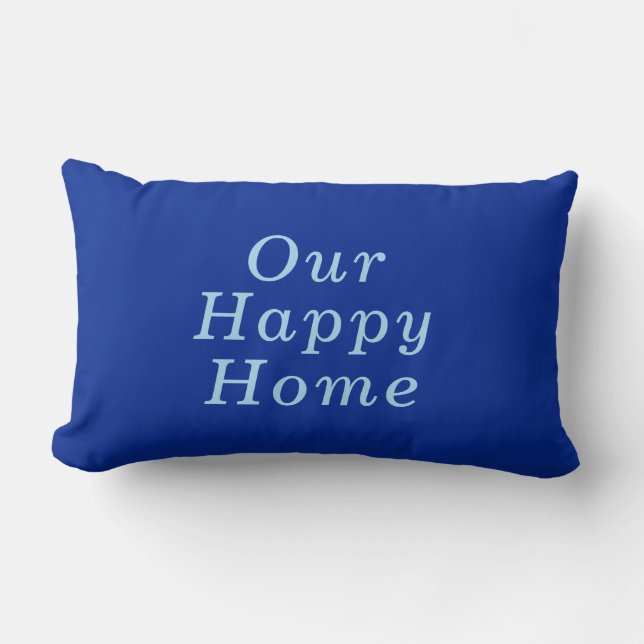 Coussin Rectangle "Our Happy Home" Cobalt & Blue Cosy tendance (Recto)