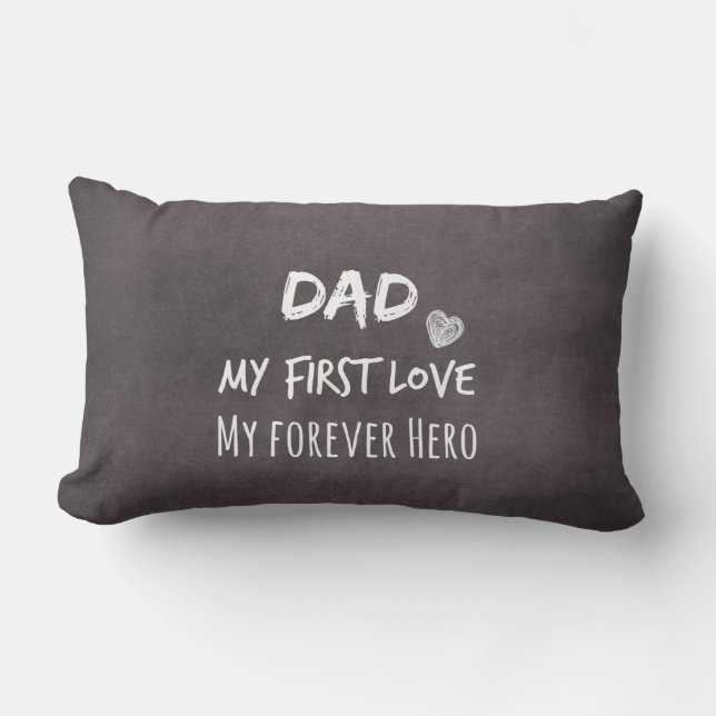 Coussin Rectangle Papa Cite : Mon Premier Amour, Mon Héros Forever (Recto)