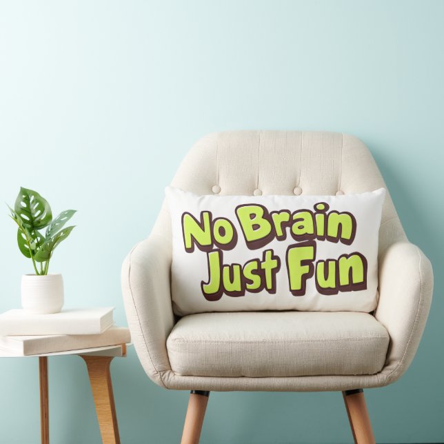 Coussin Rectangle Pas de cerveau juste amusant texte jaune (Chaise)