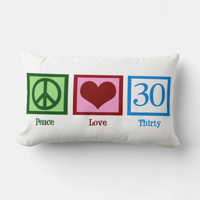 Coussin Rectangle Peace Love 30th Birthday Cute Party (Recto)