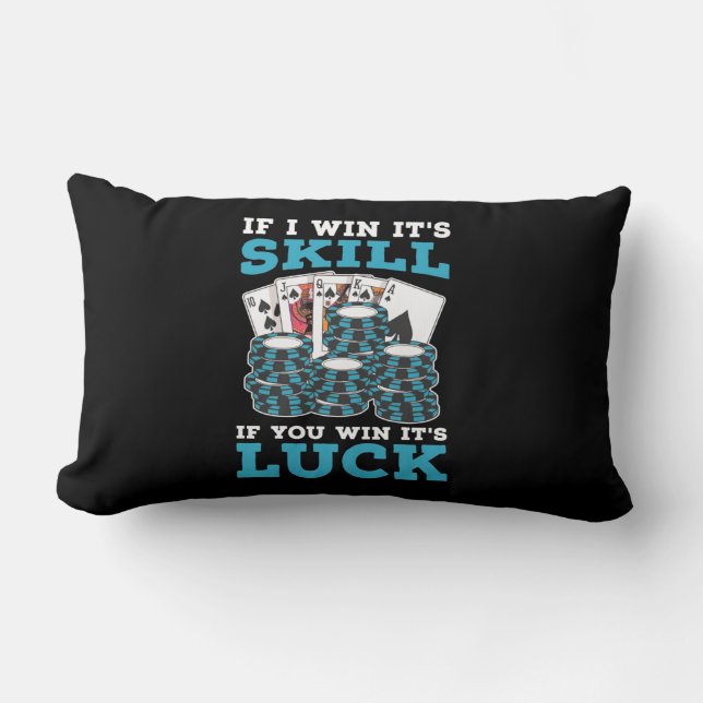 Coussin Rectangle Poker Si Vous Gagnez C'Est La Chance (Recto)