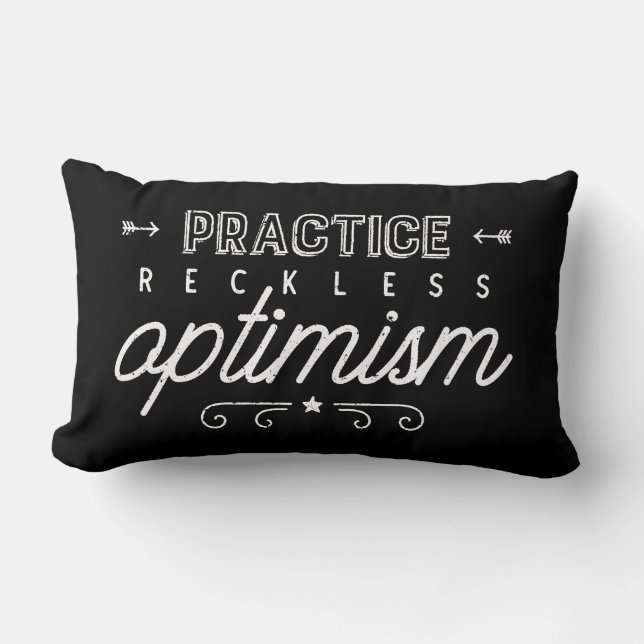 Coussin Rectangle Pratiquer la typographie optimiste imprudente (Recto)