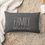 Coussin Rectangle Rustic dark gray Family script monogram name<br><div class="desc">Rustic dark gray Family script monogram name Lumbar Pillow
You can easily change the text and add your own name.</div>