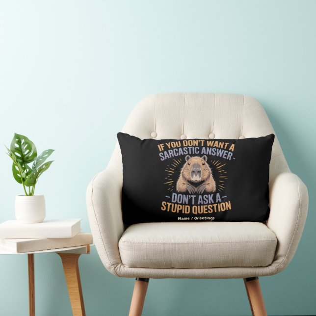 Coussin Rectangle Si vous ne voulez pas une réponse sarcastique drôl (Chaise)