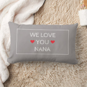 Coussin Rectangle Simple Elégant Blanc Gris Rouge 'We Love You Nana'