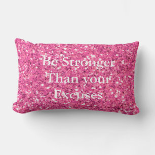 Coussin Rectangle Soyez plus fort que vos excuses paillettes roses