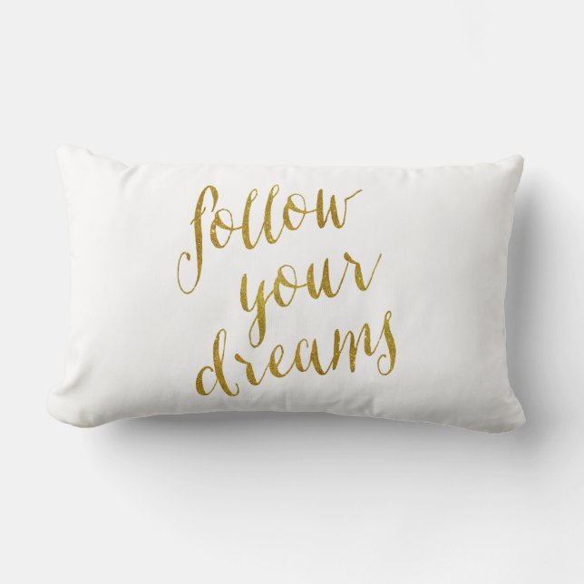 Coussin Rectangle Suivez vos rêves Citation Faux Gold Foil Metallic (Recto)