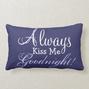 Coussin Rectangle TOUJOURS KISS ME GOODNIGHT Lumbar Lancer l'oreille