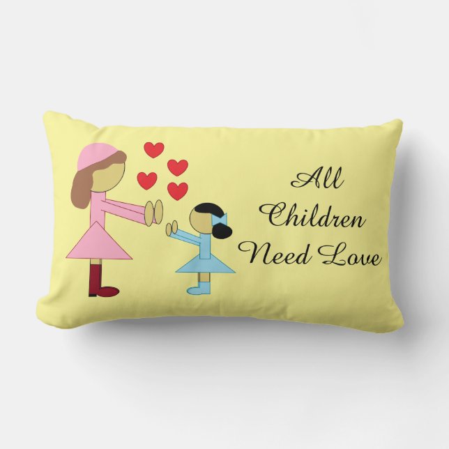 Coussin Rectangle Tous les enfants ont besoin d'amour : (Recto)