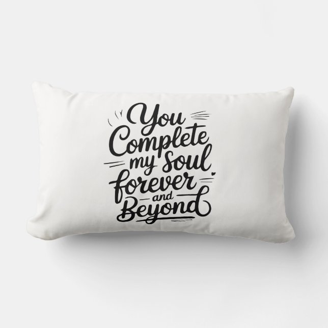 Coussin Rectangle Vous Complétez Mon Âme – Pour Toujours & Au-delà d (Recto)