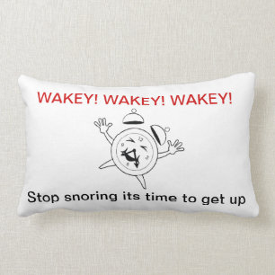 Coussin Rectangle WAKEY- L'ARRÊT RONFLANT IL est l'HEURE DE SE LEVE