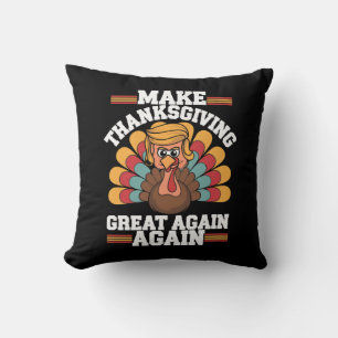 Coussin Refaire Thanksgiving Great Again Trump Dinde 2024
