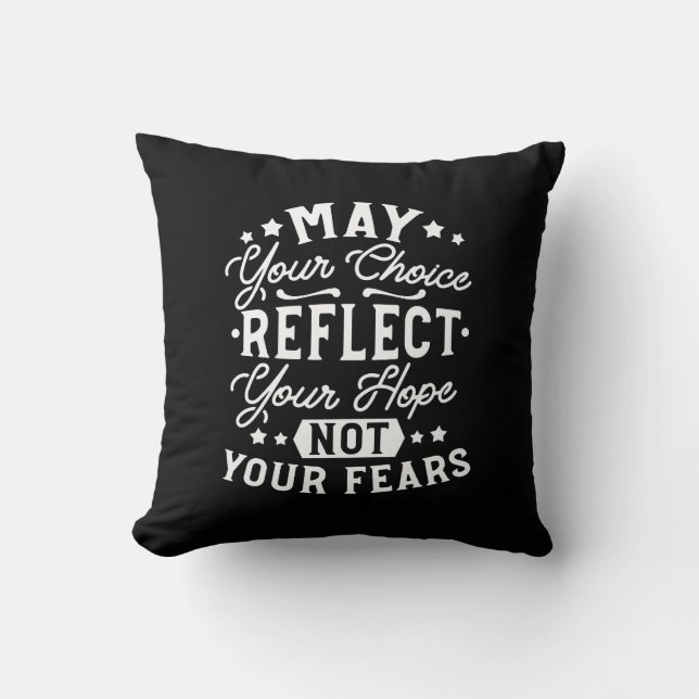 Coussin Refléter l'espoir et non la peur – Citation motiva (Recto)