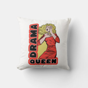 Coussin Reine de la comédie parce que tout m'excite trop