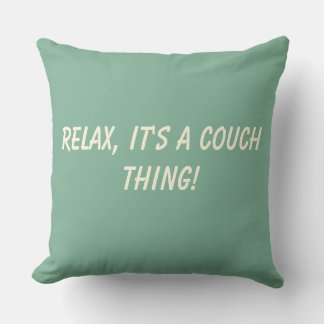 Coussin Relax C'est un canapé