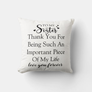 Coussin Remerciement à ma sœur pour être dans ma vie