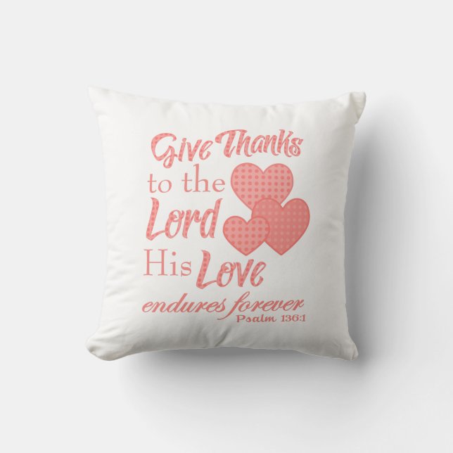 Coussin Remerciez le Seigneur Bible Verse (Recto)