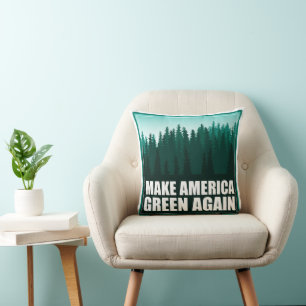 Coussin Rendre l'Amérique verte