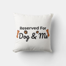Reserved for Dog & Me