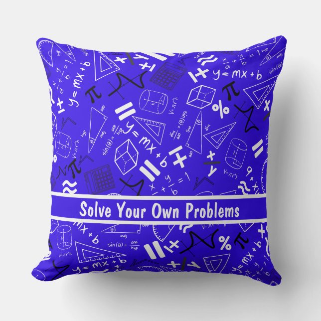Coussin résoudre vos propres problèmes mathématiques drôle (Recto)