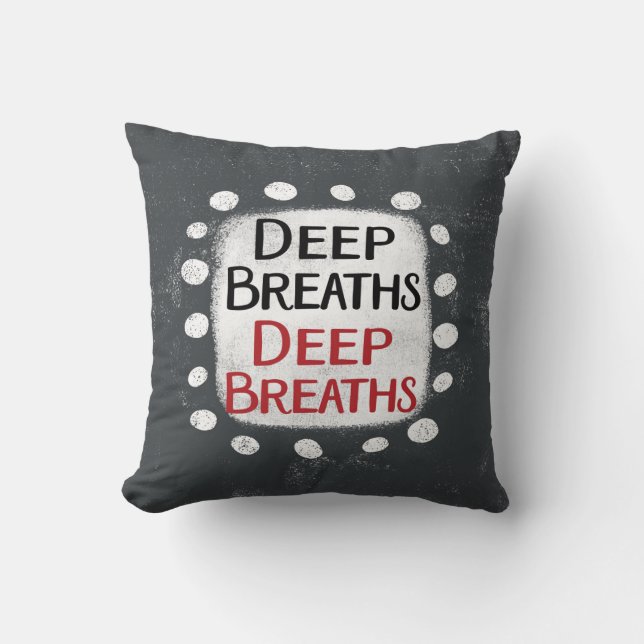 Coussin Respirations profondes Lancer l'oreiller (Recto)