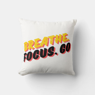 Coussin Respire. Focus. Allez.