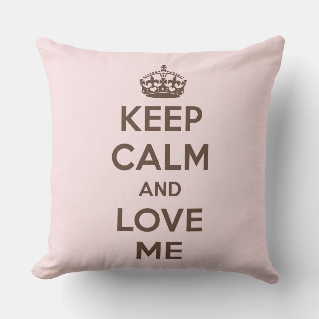 Coussin Restez calme et aimez-moi (Recto)