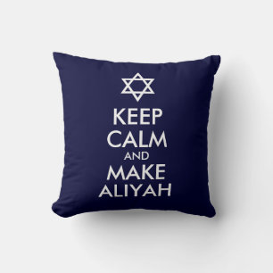 Coussin Restez Calme Et Faites De L'Aliyah