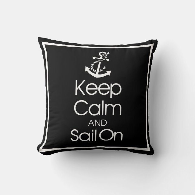 Coussin Restez Calme Et Naviguez Sur (Recto)
