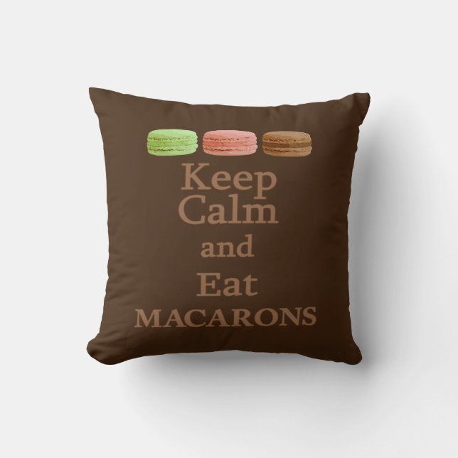 Coussin Restez calmes et mangez des macarons (Recto)