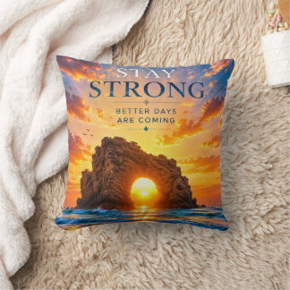 Coussin Restez Fort Inspiration Motivation