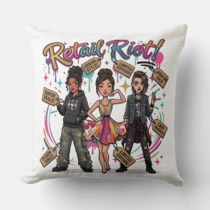 Coussin Retail Riot – Trio de mode urbaine, glamour et gru
