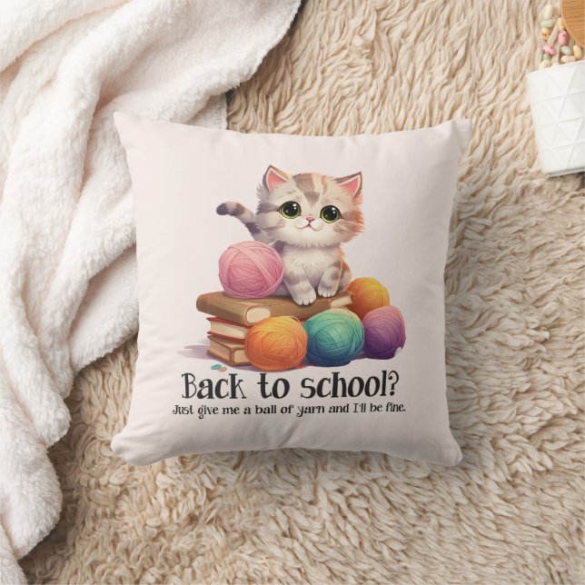 Coussin Retour À L'École ? Donne-moi juste Yarn (Couverture)