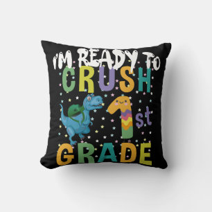 Coussin Retour à l'école Je suis prêt à écraser 1ère année