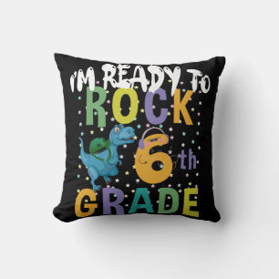 Coussin Retour à l'école Je suis prêt à rocker 6e année Di