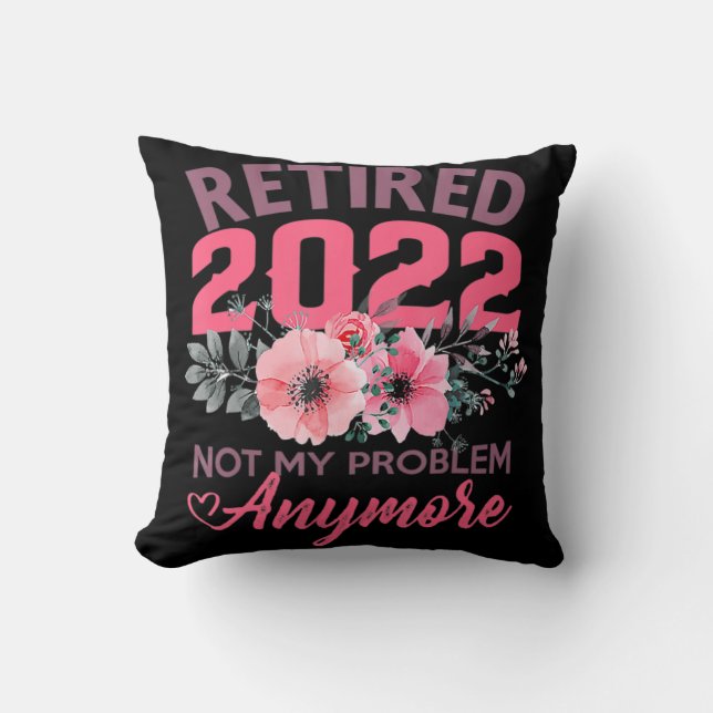 Coussin Retraite 2022 Cadeaux de retraite pour les femmes  (Recto)