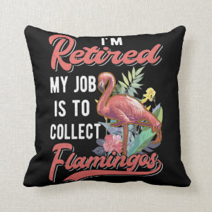 Coussin Retraité Flamant rose Lover Drôle retraite