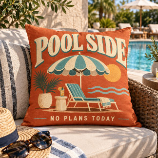 Coussin Retro Pool Side No Plans Today Outdoor