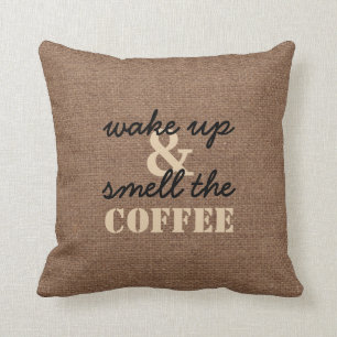 Coussin Réveillez et sentez le café contre la toile de
