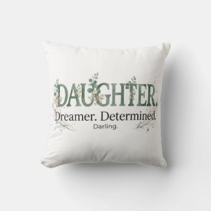 Coussin Rêveuse de fille déterminée chérie