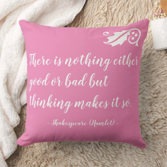 Coussin Rien de bon ou de mauvais, mais la pensée Shakespe (Couverture)