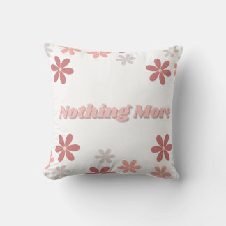 Coussin Rien De Plus Que De L'Oreiller