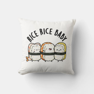 Coussin Riz Bébé Funny Sushi Alimentation Pun